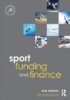 Sport Funding and Finance : Second edition - Book