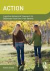 ACTION : Cognitive-Behavioral Treatment for Depressed Youth and Their Parents - Book