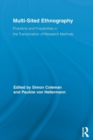 Multi-Sited Ethnography : Problems and Possibilities in the Translocation of Research Methods - Book