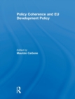 Policy Coherence and EU Development Policy - Book