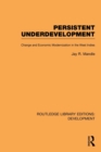 Persistent Underdevelopment : Change and Economic Modernization in the West Indies - Book