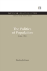 The Politics of Population : Cairo 1994 - Book