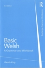 Basic Welsh : A Grammar and Workbook - Book