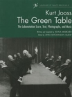 The Green Table : Labanotation, Music, History, and Photographs - Book