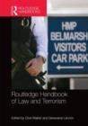 Routledge Handbook of Law and Terrorism - Book