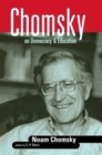 Chomsky on Democracy and Education - Book