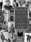 Vaudeville, Old and New : An Encyclopedia of Variety Performers - Book