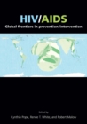 HIV/AIDS: Global Frontiers in Prevention/Intervention - Book