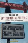 Environmental Politics 2E + Cases in Environmental Politics - Book