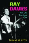 Ray Davies : Not Like Everybody Else - Book