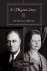 FDR and Lucy : Lovers and Friends - Book