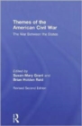 Themes of the American Civil War : The War Between the States - Book