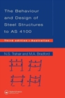 Behaviour and Design of Steel Structures to AS4100 : Australian, Third Edition - Book