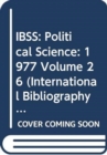 IBSS: Political Science: 1977 Volume 26 - Book