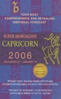 Super Horoscopes : Your Most Comprehensive and Revealing Individual Forecast - Book