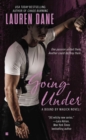 Going Under : A Bound By Magick Novel - Book