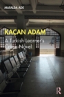 Kacan Adam : A Turkish Learner's Crime Novel - eBook