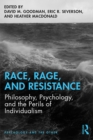 Race, Rage, and Resistance : Philosophy, Psychology, and the Perils of Individualism - eBook