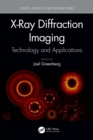X-Ray Diffraction Imaging : Technology and Applications - eBook