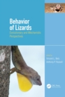 Behavior of Lizards : Evolutionary and Mechanistic Perspectives - eBook