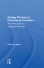 Energy Planning In Developing Countries : An Introduction To Analytical Methods - eBook