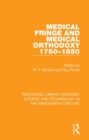 Medical Fringe and Medical Orthodoxy 1750-1850 - eBook