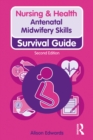 Antenatal Midwifery Skills - eBook