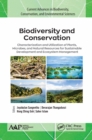 Biodiversity and Conservation : Characterization and Utilization of Plants, Microbes and Natural Resources for Sustainable Development and Ecosystem Management - eBook