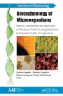 Biotechnology of Microorganisms : Diversity, Improvement, and Application of Microbes for Food Processing, Healthcare, Environmental Safety, and Agriculture - eBook