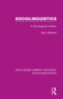 Sociolinguistics : A Sociological Critique - eBook