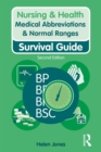 Medical Abbreviations & Normal Ranges : Survival Guide - eBook