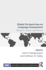 Global Perspectives on Language Assessment : Research, Theory, and Practice - eBook
