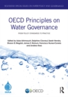 OECD Principles on Water Governance : From policy standards to practice - eBook