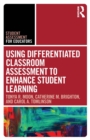Using Differentiated Classroom Assessment to Enhance Student Learning - eBook