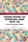 Research Methods for International Human Rights Law : Beyond the traditional paradigm - eBook