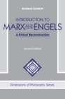 Introduction To Marx And Engels : A Critical Reconstruction, Second Edition - eBook