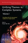 Unifying Themes In Complex Systems, Volume 1 : Proceedings Of The First International Conference On Complex Systems - eBook