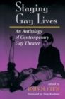 Staging Gay Lives : An Anthology Of Contemporary Gay Theater - eBook