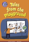 Navigator New Guided Reading Fiction Year 3, Tales from the Playground - Book