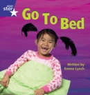 Star Phonics Set 6 : Go to Bed - Book