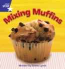 Star Phonics Set 8 : Mixing Muffins - Book