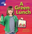 Star Phonics Set 10 : A Green Lunch - Book