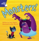 Star Phonics Phase 4 : Monsters! - Book