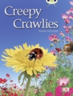 Bug Club Independent Non Fiction Year 1 Green B Creepy Crawlies - Book