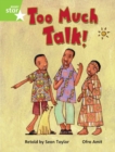 Rigby Star Guided Phonic Opportunity Readers Green: Too Much Talk Pupil Bk (Single) - Book