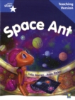Rigby Star Guided Reading Blue Level: Space Ant Teaching Version - Book