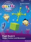 Heinemann Active Maths Northern Ireland - Key Stage 1 - Beyond Number - Pupil Book 6 - Shape, Position and Movement - Book