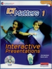 ICT Matters Interactive Presentations Software Package Year 7 - Book