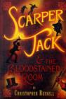 SCARPER JACK & THE BLOODSTAINED ROOM - Book
