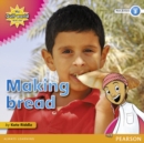My Gulf World and Me Level 3 non-fiction reader: Making bread - Book